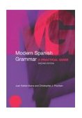 Modern Spanish Grammar A Practical Guide