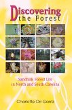 Adventures in the Woods Sandhills Forest Life in North and South Carolina 2005 9780595351046 Front Cover