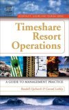 Timeshare Resort Operations A Guide to Management Practice  9780750679046 Front Cover