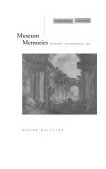Museum Memories History, Technology, Art cover art