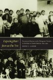 Expecting Pears from an Elm Tree Franciscan Missions on the Chiriguano Frontier in the Heart of South America, 1830-1949  9780822345046 Front Cover