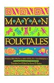 Mayan Folktales Folklore from Lake Atitlï¿½n, Guatemala cover art