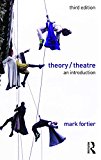 Theory/Theatre An Introduction
