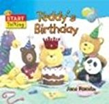 Teddy's Birthday 2004 9781595660046 Front Cover