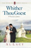 Whither Thou Goest 1999 9781601420046 Front Cover