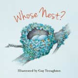 Whose Nest? 2013 9781608872046 Front Cover