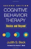 Cognitive Behavior Therapy Basics and Beyond