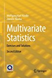 Multivariate Statistics: Exercises and Solutions  9783642360046 Front Cover