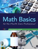 Math Basics for Healthcare Professionals Plus NEW MyMathLab with Pearson EText -- Access Card Package  cover art