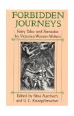 Forbidden Journeys Fairy Tales and Fantasies by Victorian Women Writers cover art