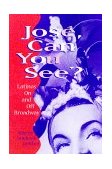 Josï¿½, Can You See? Latinos on and off Broadway cover art