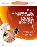 Fam's Musculoskeletal Examination and Joint Injection Techniques Expert Consult - Online + Print 2nd 9780323065047 Front Cover