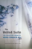 Veiled Suite The Collected Poems  9780393068047 Front Cover