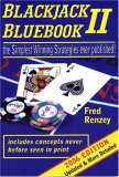 Blackjack Bluebook II - 2006 Edition The Simplest Winning Strategies Ever Published 2nd 2006 9780615131047 Front Cover