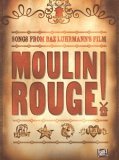 "Moulin Rouge" Soundtrack  9780711992047 Front Cover