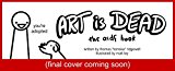 Art Is Dead The Asdf Book  9780751563047 Front Cover