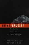 Animal Cruelty Pathway to Violence Against People cover art