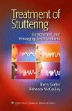Treatment of Stuttering Established and Emerging Interventions cover art