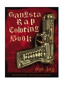 Gangsta Rap Coloring Book 2004 9780867196047 Front Cover