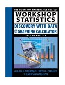 Workshop Statistics Discovery with Data and the Graphing Calculator 2nd 9781930190047 Front Cover