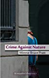 Crime Against Nature  9781938334047 Front Cover