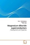 Magnesium Diboride Superconductors 2009 9783639211047 Front Cover