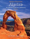 Beginning and Intermediate Algebra: the Language and Symbolism of Mathematics  cover art
