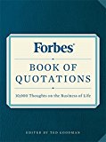 Forbes Book of Quotations 10,000 Thoughts on the Business of Life  9780316310048 Front Cover