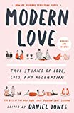 Modern Love, Revised and Updated True Stories of Love, Loss, and Redemption  9780593137048 Front Cover