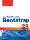 Bootstrap in 24 Hours, Sams Teach Yourself  9780672337048 Front Cover