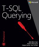 T-SQL Querying  9780735685048 Front Cover