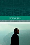 Slow Cinema  9780748696048 Front Cover