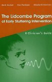 Lidcombe Program of Early Stuttering Intervention : A Clinician's Guide cover art