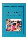 Caught 'Ya! Grammar with a Giggle  cover art