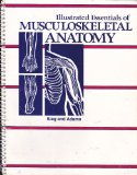 Illustrated Essentials of Musculoskeletal Anatomy 4th 9780935157048 Front Cover