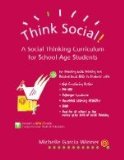 Think Social! A Social Thinking Curriculum for School-Age Students