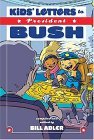 Kids' Letters to President Bush 2005 9781401602048 Front Cover
