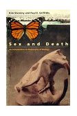 Sex and Death An Introduction to Philosophy of Biology  9780226773049 Front Cover