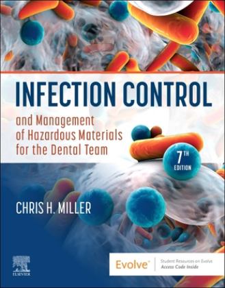 Infection Control and Management of Hazardous Materials for the Dental Team 7th 9780323764049 Front Cover