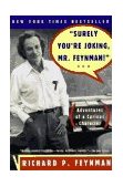 "Surely You're Joking, Mr. Feynman!" Adventures of a Curious Character cover art
