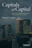 Capitals of Capital The Rise and Fall of International Financial Centres, 1780-2009 2nd 9780521144049 Front Cover