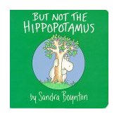 But Not the Hippopotamus  9780671449049 Front Cover