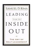 Leading from the Inside Out The Art of Self-Leadership cover art