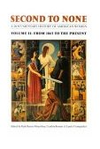 Second to None A Documentary History of American Women - From 1865 to the Present  9780803282049 Front Cover