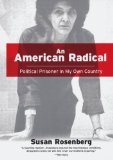 American Radical A Political Prisoner in My Own Country 2011 9780806533049 Front Cover