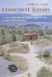Contested Terrain A New History of Nature and People in the Adirondacks