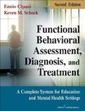 Functional Behavioral Assessment, Diagnosis, and Treatment A Complete System for Education and Mental Health Settings cover art
