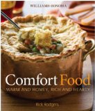 Williams-Sonoma Comfort Food Warm and Homey, Rich and Hearty  9780848733049 Front Cover