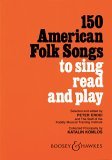 150 American Folk Songs to Sing Read and Play 