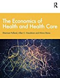 Economics of Health and Health Care International Student Edition, 8th Edition 8th 9781138208049 Front Cover